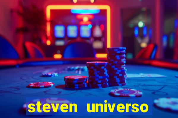 steven universo rede canais